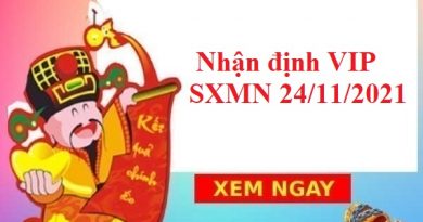 Nhận định VIP SXMN 24/11/2021
