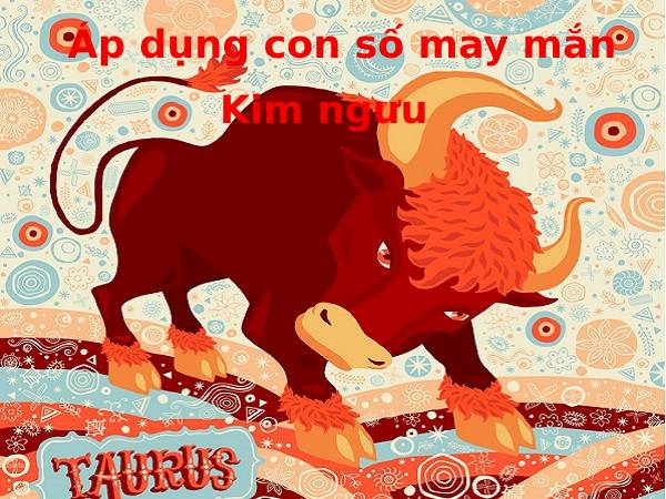 Dự đoán con số may mắn của cung Kim Ngưu trong xổ số 3 miền