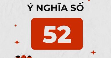 Số 52 có ý nghĩa gì, có mang tới vượng khí tài lộc?
